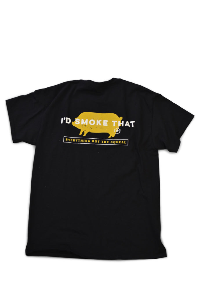 I'd Smoke That Butt Life Shirt